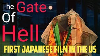 Gate of Hell 1953 The First Japanese Film in the US