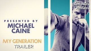 My Generation  Michael Caine  Trailer