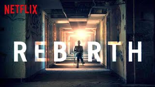 Rebirth 2016 Netflix Original Movie Review