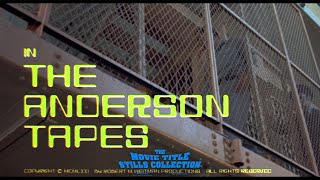 The Anderson Tapes 1971 title sequence