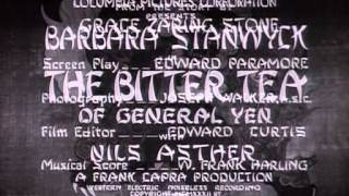 The Bitter Tea Of General Yen 1933  OPENING TITLE SEQUENCE