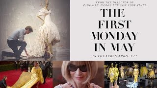 The First Monday in May  Official Trailer