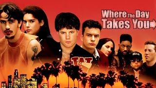 Where the Day Takes You 1992 Movie  Sean Astin Lara Flynn Boyle  Review Fact