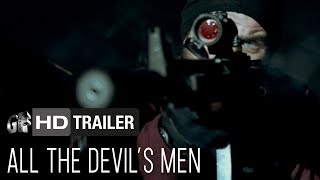 All The Devils Men Sylvia Hoeks Milo Gibson William Fichtner