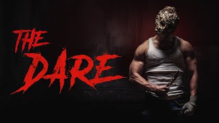 THE DARE 2020  Official Trailer