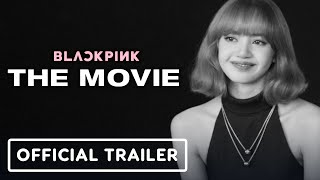 Blackpink The Movie  Official Trailer 2021