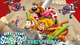 BIG TOP SCOOBYDOO  Movie Review