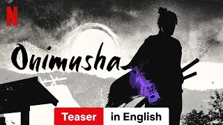 Onimusha Season 1 Teaser  Trailer in English  Netflix