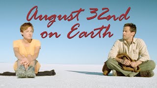 August 32nd on Earth Trailer  Spamflix