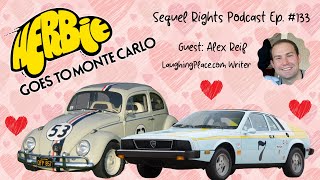 Herbie Goes to Monte Carlo 1977 wguest Alex Reif Laughing Place  Sequel Rights Podcast Ep 133