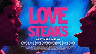 Love Steaks  Offizieller Kino Trailer deutsch 