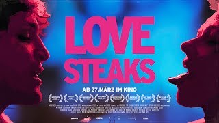 Love Steaks  Ab 27032014 im Kino