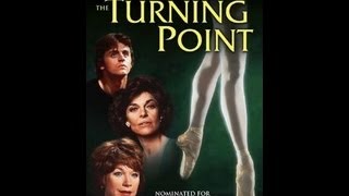 The Turning Point 1977  Best Picture Review