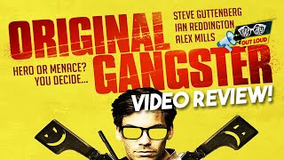 Original Gangster Review  Is it gangster enough Or original