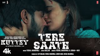 Tere Saath Song Kuttey  Arjun Tabu Konkona Radhika Shardul  Vishal B Gulzar Kiran  Nivi