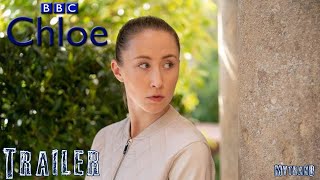 Chloe Trailer 2022 BBC  Prime Video