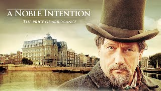 A Noble Intention 2015  Trailer  Gijs Scholten van Aschat  Jacob Derwig  Rifka Lodeizen