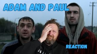 ADAM AND PAUL 2004 MUST SEE    Movie Reaction  Scotsman First Time Watching