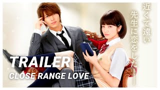 CLOSE RANGE LOVE  Trailer  Japanese Movie