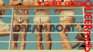 Dream Boat  Gayfilm 2017 Full HD Trailer