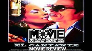 EL CANTANTE REVIEW 2006  The Movie Messenger