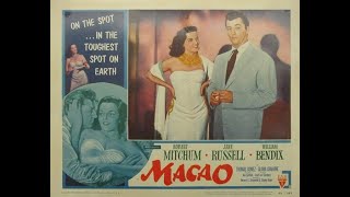 MACAO 1952 Theatrical Trailer  Robert Mitchum Jane Russell William Bendix