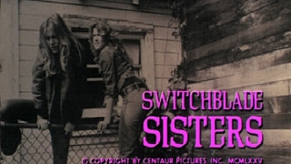 Switchblade Sisters 1975 Trailer