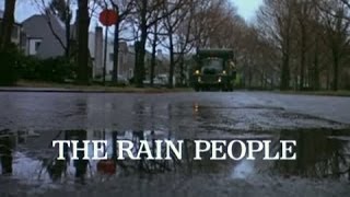 The Rain People  Available Now on DVD