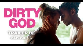 DIRTY GOD Trailer  Release BE 03072019