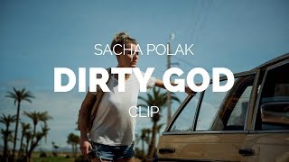 Dirty God  Sacha Polak Film Clip SUNDANCE 2019