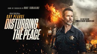 Disturbing The Peace  UK Trailer  2020  Starring Guy Pearce and Devon Sawa