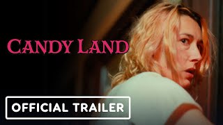 Candy Land  Official Trailer 2023 Olivia Luccardi Owen Campbell