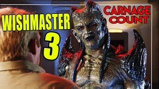 Wishmaster 3 Beyond the Gates of Hell 2001 Carnage Count