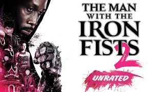 The Man with the Iron Fists 2  Trailer  Own it Now on Bluray