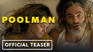 Poolman  Official Teaser Trailer 2024 Chris Pine Danny DeVito