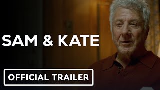 Sam  Kate  Official Trailer 2022 Dustin Hoffman