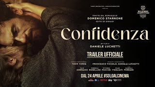 Confidenza 2024  Trailer ufficiale