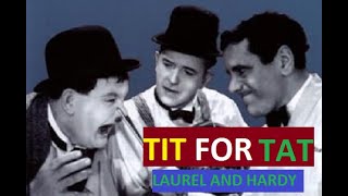 LAUREL AND HARDY  TIT FOR TAT 1935 ll SCIENCE WITH SB