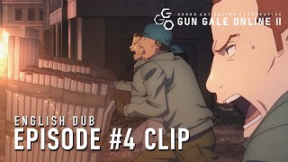 Sword Art Online Alternative Gun Gale Online II   ENGLISH DUB EPISODE 4 CLIP