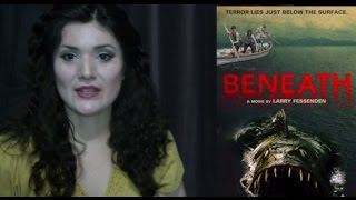 Film Review Beneath 2013