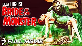 Bela Lugosis BRIDE OF THE MONSTER 1955  Full Movie  Horror SciFi Classic