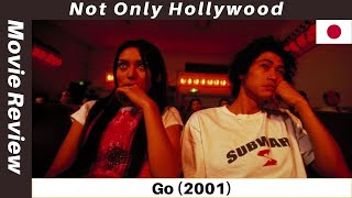 Go 2001  Movie Review  Japan  One of the best coming of age movies ever made with Ko Shibasaki