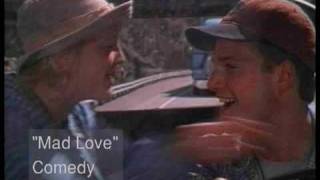 Mad Love 1995 Trailer