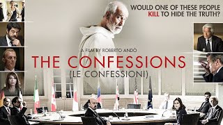 The Confessions 2016  Full Mystery Movie  Toni Servillo  Daniel Auteuil  Connie Nielsen