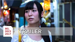 Tokyo Idols 2017  TRAILER  BELDOCS 2017