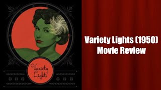 Variety Lights 1950 Movie Review