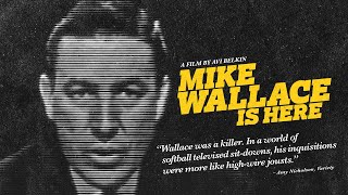 Mike Wallace Is Here  Official Trailer