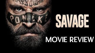 Savage 2020 Movie Review