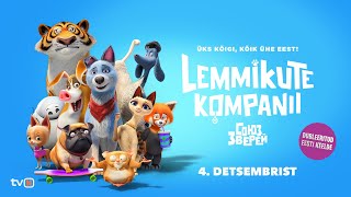 LEMMIKUTE KOMPANII  Pets United  Trailer Dubleeritud eesti keelde