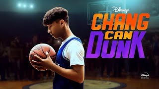 Chang Can Dunk 2023 Movie  Bloom Li Dexter Darden Ben Wang  Chang Can Dunk Movie Full Review